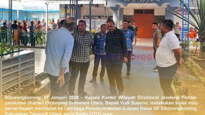 Kepala Kanwil Dirjenpas Sumut Sidak Lapas Kelas IIB Siborongborong, Berlangsung Kondusif